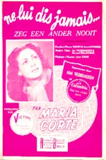 télécharger la partition d'accordéon Ne lui dis jamais (Zeg een ander nooit) (Chant : Maria Corte) (Tango) au format PDF