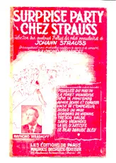 descargar la partitura para acordeón Surprise party chez Strauss (Une sélection sur quelques valses les plus populaires de Johann Strauss) (Arrangement : Raymond Wraskoff) en formato PDF