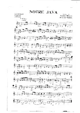 scarica la spartito per fisarmonica Notre Java (Créée par : Jo Privat / Jean Carmet / Paul Chalier) in formato PDF