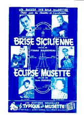 scarica la spartito per fisarmonica Eclipse Musette (Créée par : Charles Verstraete / Loulou Legrand / Jacky Noguez / Louis Ledrich / Jo Privat / Bruno Lorenzoni) (Valse) in formato PDF