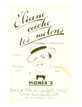 download the accordion score Eliane cache tes melons (Chanson Gaie créée par : Moris's) (Orchestration) (Fox Step) in PDF format