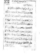scarica la spartito per fisarmonica Fantasque (Arrangement : André Loyraux) (Fox Trot) in formato PDF
