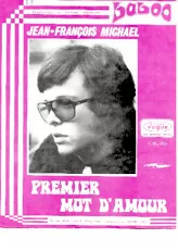 descargar la partitura para acordeón Premier mot d'amour (Chant : Jean-François Michaël) en formato PDF