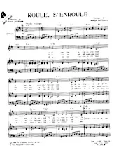 scarica la spartito per fisarmonica Roule s'enroule (Chant : Nana Mouskouri) (Valse) in formato PDF