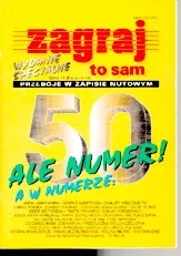 descargar la partitura para acordeón Zagray to sam / Przeboje w zapisie nutowym : 50 ale numer (50 Titres) en formato PDF