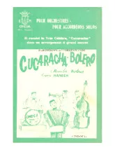 télécharger la partition d'accordéon Cucaracha Boléro (Orchestration) (Célèbre Rumba Boléro) au format PDF