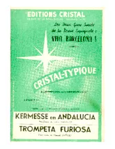 scarica la spartito per fisarmonica Kermesse en Andalucia (Orchestration Complète) (Paso Doble) in formato PDF