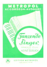 download the accordion score Tanzende Finger (Arrangement : Heinz Munsonius) (Harmonika Polka) in PDF format