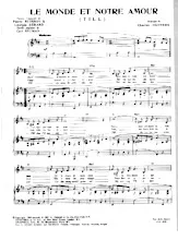 télécharger la partition d'accordéon Le monde est notre amour (Till) (Chant : Lucien Lupi) (Slow) au format PDF