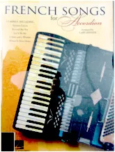 télécharger la partition d'accordéon French Songs for Accordion (Arrangement : Gary Meisner) (Volume1) (9 Titres)  au format PDF