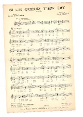 scarica la spartito per fisarmonica Si le coeur t'en dit (Chant : Lina Margy) (Marche) in formato PDF