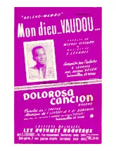 descargar la partitura para acordeón Mon Dieu Vaudou (Ay Dios Vaudou) (Orchestration Complète) (Boléro Mambo) en formato PDF