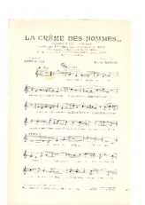télécharger la partition d'accordéon La crème des hommes (Du Film : La fille du Bouif) (Chant : Tramel) (Fox Trot Comique) au format PDF