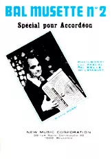 télécharger la partition d'accordéon Bal Musette N°2 : Spécial pour Accordéon (Pietro Rossi / Lou Pascal / Ray Bells / Willy Staquet) (12 Titres) au format PDF