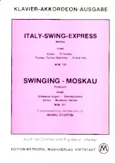 télécharger la partition d'accordéon Italy Swing (Medley) + Swinging Moskau (Pot Pourri) au format PDF
