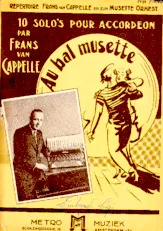 download the accordion score 10 Solo's pour Accordéon par Frans van Cappelle : Au bal musette in PDF format