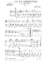 télécharger la partition d'accordéon Co Za Orkiestra (Quel Orchestre) (Polka) au format PDF