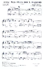 download the accordion score Avec mes plus doux baisers (Tango) in PDF format