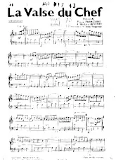 scarica la spartito per fisarmonica La Valse du Chef (Arrangement : Jean Degeorge)  in formato PDF