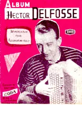 télécharger la partition d'accordéon Album Hector Delfosse 10 Morceaux pour Accordéon Solo au format PDF