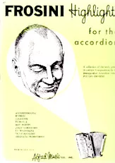 descargar la partitura para acordeón Frosini : Highlights for the accordeon (9 Titres) en formato PDF