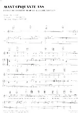scarica la spartito per fisarmonica Avant cinquante ans (Extrait de la Comédie Musicale : La bande à Bonnot) (Interprète : Maurice Barrier) in formato PDF