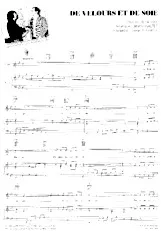 scarica la spartito per fisarmonica De velours et de soie (Interprète : Serge Reggiani) in formato PDF