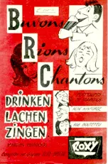 scarica la spartito per fisarmonica Buvons Rions Chantons (Drinken Lachen Zingen) (Orchestration) (Potpourri de Marches) (1ère Partie)  in formato PDF