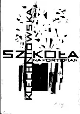 télécharger la partition d'accordéon Anna Maria Klechniowska : Szkola Na Fortepian (Ecole pour Piano) au format PDF