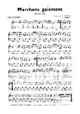scarica la spartito per fisarmonica Marchons gaiement (Marche) in formato PDF