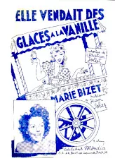 télécharger la partition d'accordéon Elle vendait des glaces à la vanille (Chant : Marie Bizet) (Valse Gaie Chantée) au format PDF