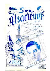 download the accordion score Son Alsacienne (Chant : Georges Guétary) (Valse Chantée) in PDF format