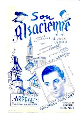 descargar la partitura para acordeón Son Alsacienne (Chant : Georges Guétary) (Valse Chantée) en formato PDF