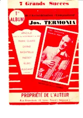 télécharger la partition d'accordéon 7 Grands Succès de l'Accordéoniste Compositeur Jos Termonia (1er Album) au format PDF