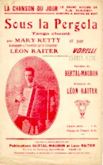 download the accordion score Sous la pergola (Chant : Mary Ketty / Georges Vorelli) (Tango Chanté) in PDF format