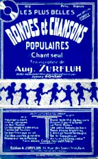 download the accordion score Les plus belles rondes et chansons populaires chant seul (Transcription : Auguste Zurfluh et Jeanne Ronsay) (N°2) in PDF format