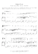 scarica la spartito per fisarmonica Maître Pierre (Chant : Jacques Hélian / Yves Montand / Les Compagnons de la Chanson / Yvette Giraud / Georges Guétary) (Marche) in formato PDF