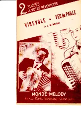 télécharger la partition d'accordéon Virevole + Feu de Paille (Valse) au format PDF