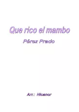 télécharger la partition d'accordéon Que rico el mambo (Mambo Guaracha) (Arrangement : Nicanor) (Orchestration Complète) au format PDF