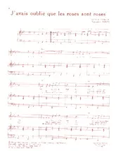 scarica la spartito per fisarmonica J'avais oublié que les roses sont roses (Pop) in formato PDF