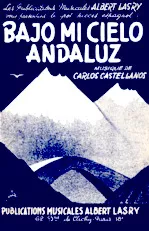 télécharger la partition d'accordéon Bajo mi cielo Andaluz (Orchestration par Albert Lasry) (Paso Doble) au format PDF