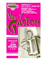 download the accordion score Vas y Gaston (Orchestration Complète) (Step Marche) in PDF format