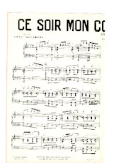 scarica la spartito per fisarmonica Ce soir mon cœur est lourd (Créé et enregistré par Rose Avril) (Tango) in formato PDF