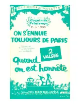scarica la spartito per fisarmonica On s'ennuie toujours de Paris (De l'Opérette : Coquin de printemps) (Orchestration) (Valse) in formato PDF