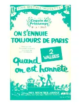 télécharger la partition d'accordéon On s'ennuie toujours de Paris (De l'Opérette : Coquin de printemps) (Orchestration) (Valse) au format PDF