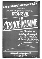 télécharger la partition d'accordéon Le Croque-Madame (Chant : André Bourvil) au format PDF