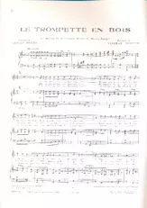 scarica la spartito per fisarmonica Le trompette en bois (De la Grande Revue du Moulin Rouge) (Chant : Georges Milton) (Marche) in formato PDF