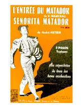 télécharger la partition d'accordéon L'entrée du Matador (Orchestration) (Paso Doble) au format PDF