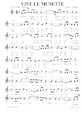 scarica la spartito per fisarmonica Vive le musette (Marche) in formato PDF