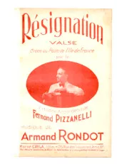 download the accordion score Résignation (Créée par : Fernand Pizzanelli) (Valse) in PDF format